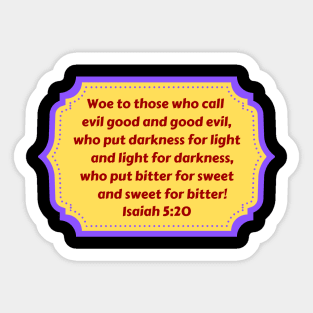 Bible Verse Isaiah 5:20 Sticker